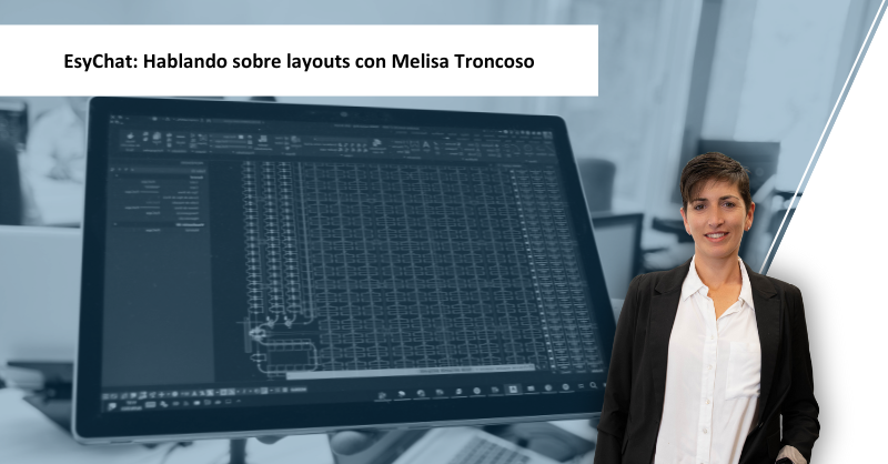 EsyChat: Hablando sobre layouts con Melisa Troncoso