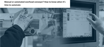 Manual vs automated overhead conveyor.