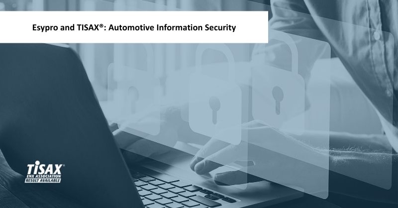 Implementation of TISAX for Information Security in the Automotive Sector