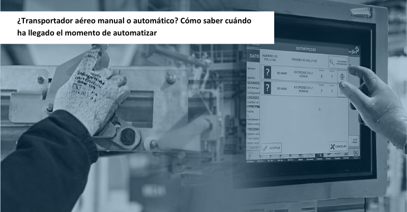 Transportador aéreo manual vs automático.